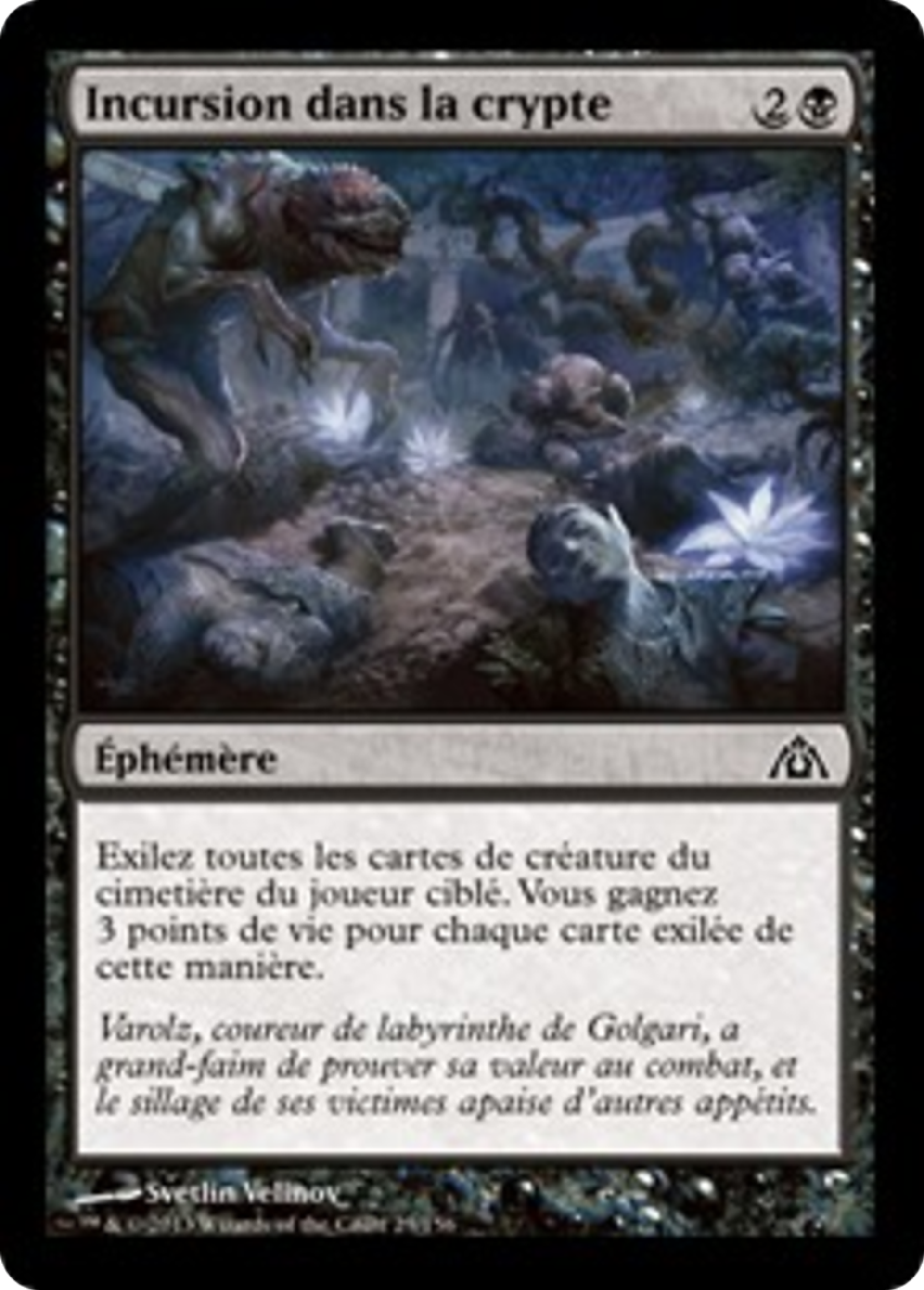 Incursion dans la crypte — Dragon's Maze — Magic: The Gathering