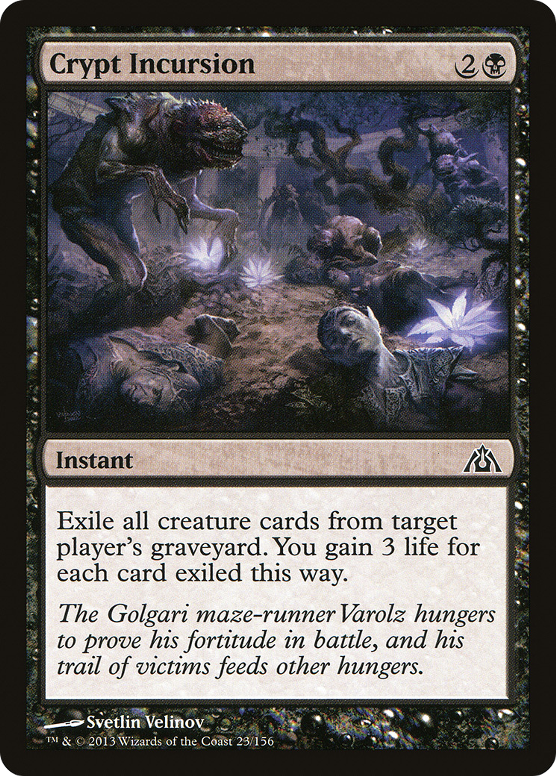 Crypt Incursion — Dragon's Maze — Magic: The Gathering