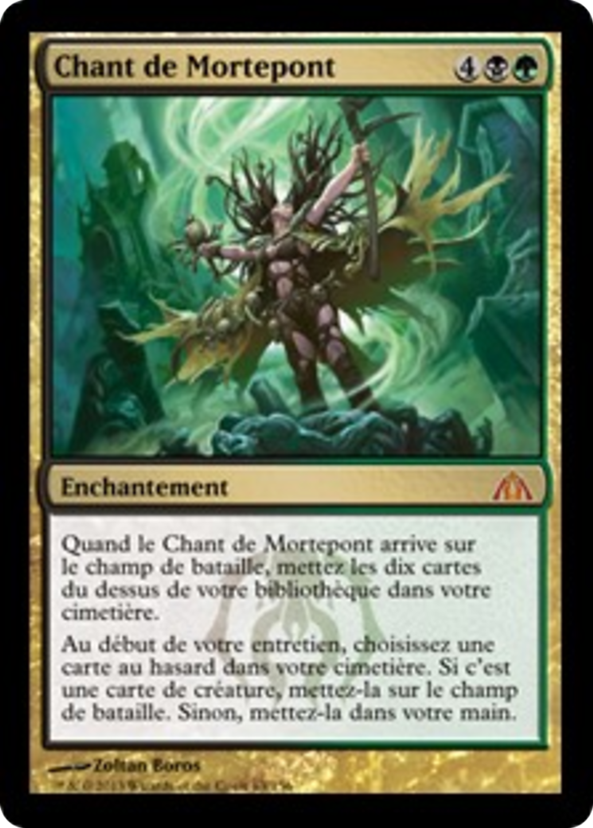 Chant de Mortepont — Dragon's Maze — Magic: The Gathering