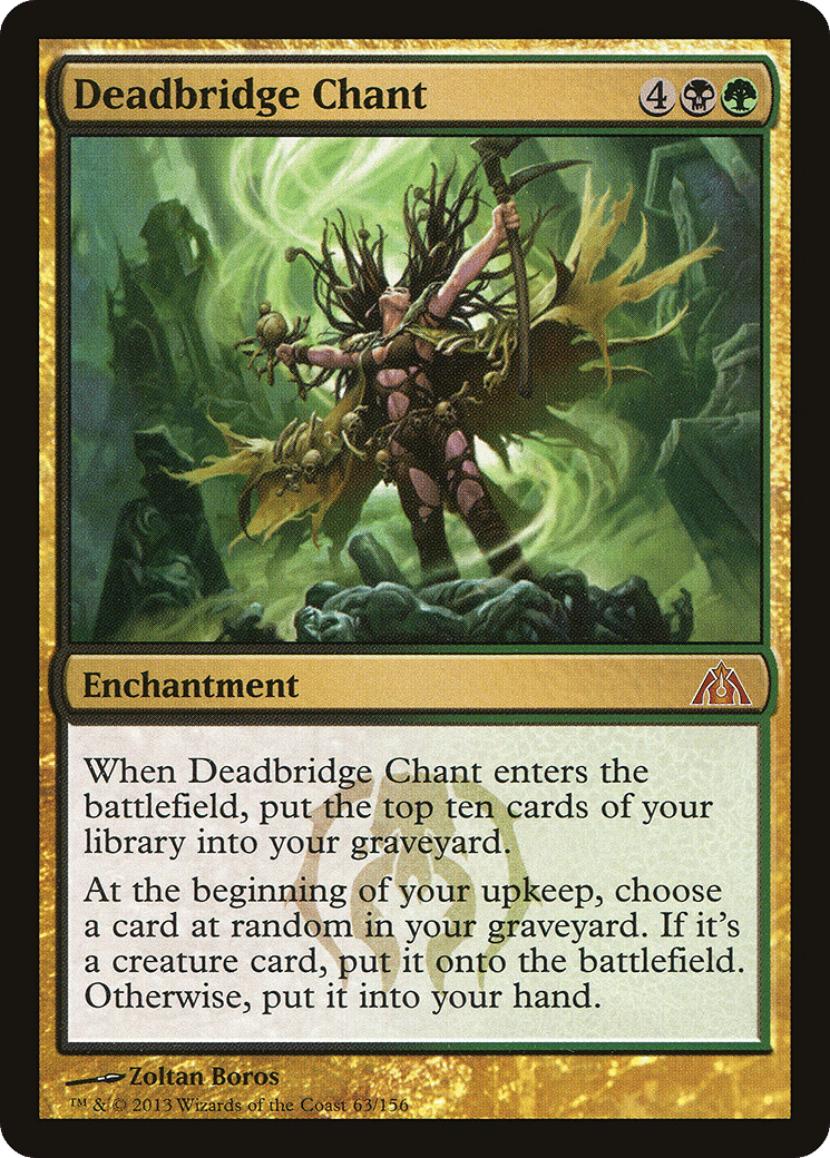 Deadbridge Chant — Dragon's Maze — Magic: The Gathering