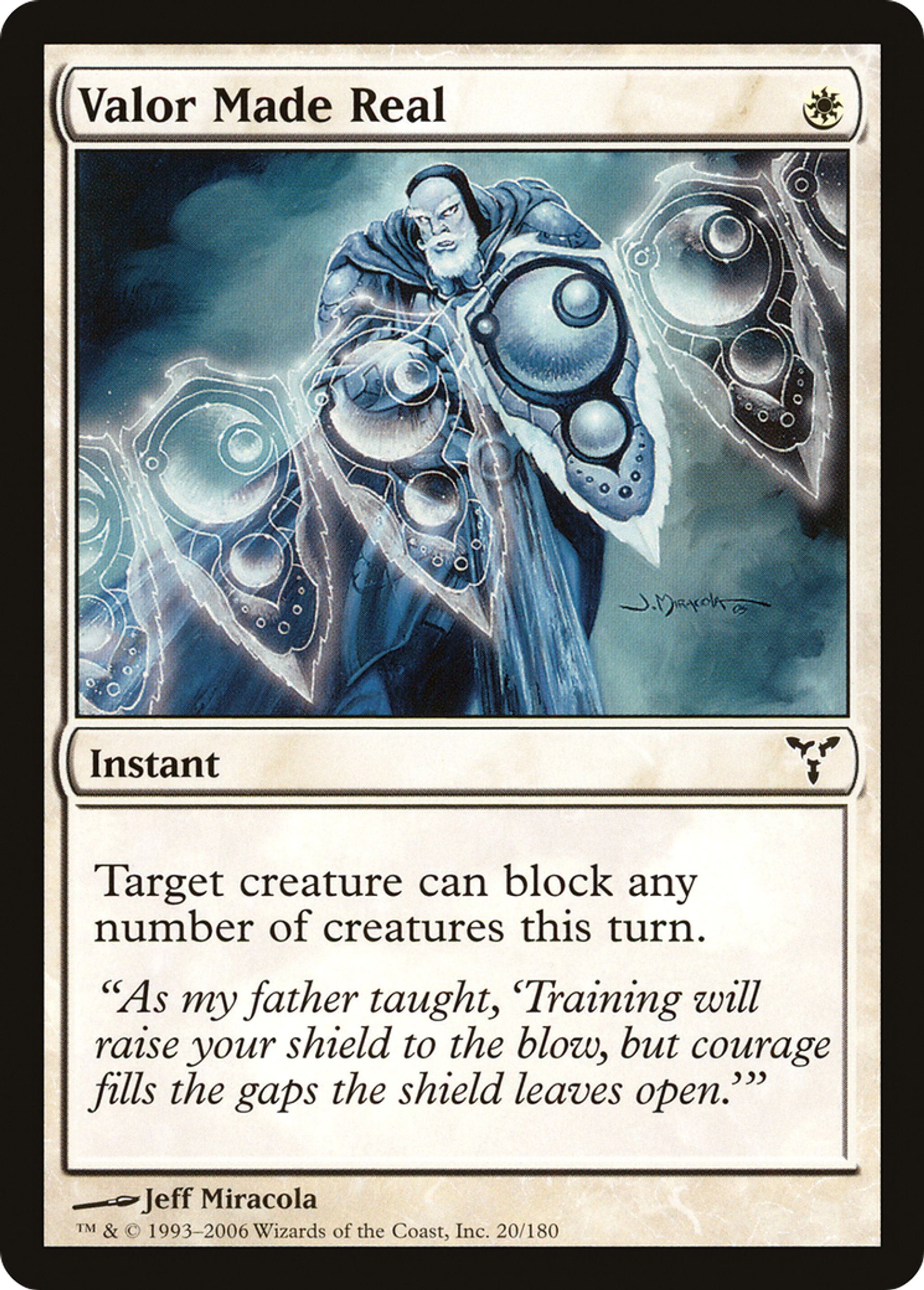 Valor Made Real — Dissension — Magic: The Gathering