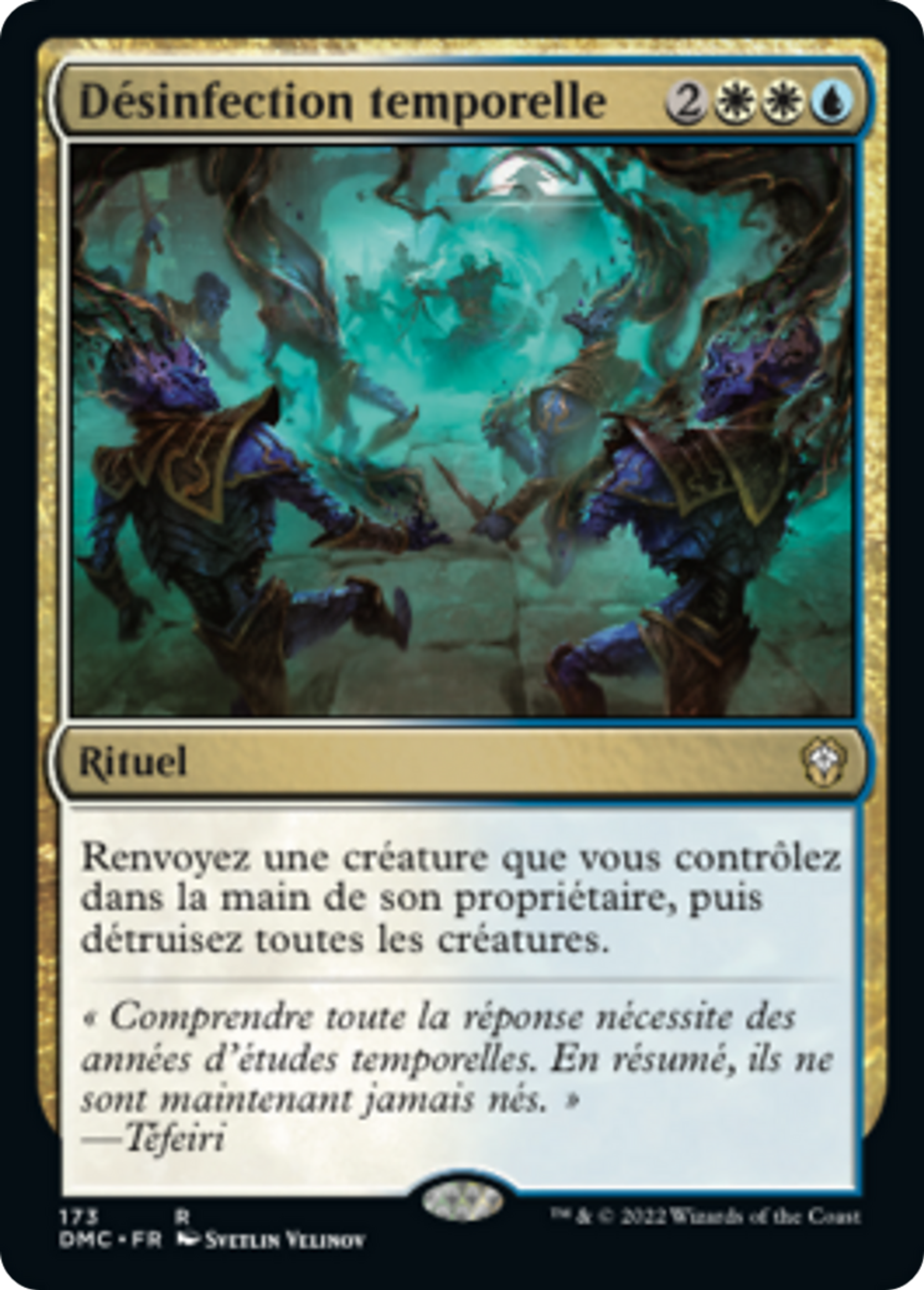 Désinfection temporelle — Dominaria United Commander — Magic: The Gathering