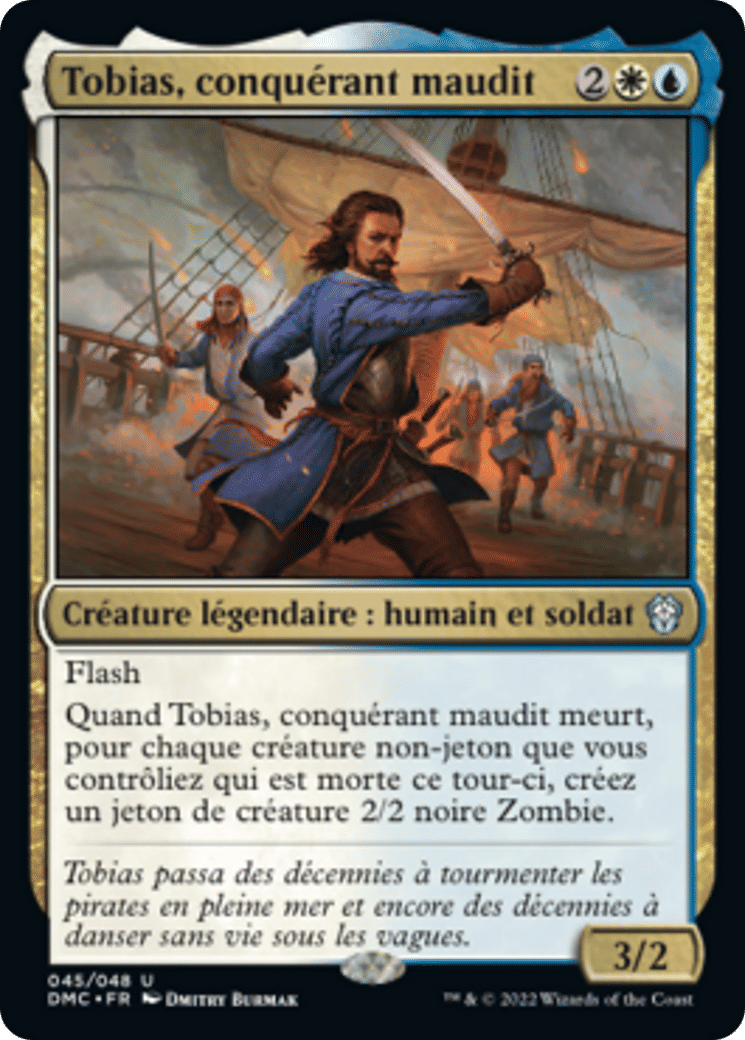 Tobias, conquérant maudit — Dominaria United Commander — Magic: The Gathering