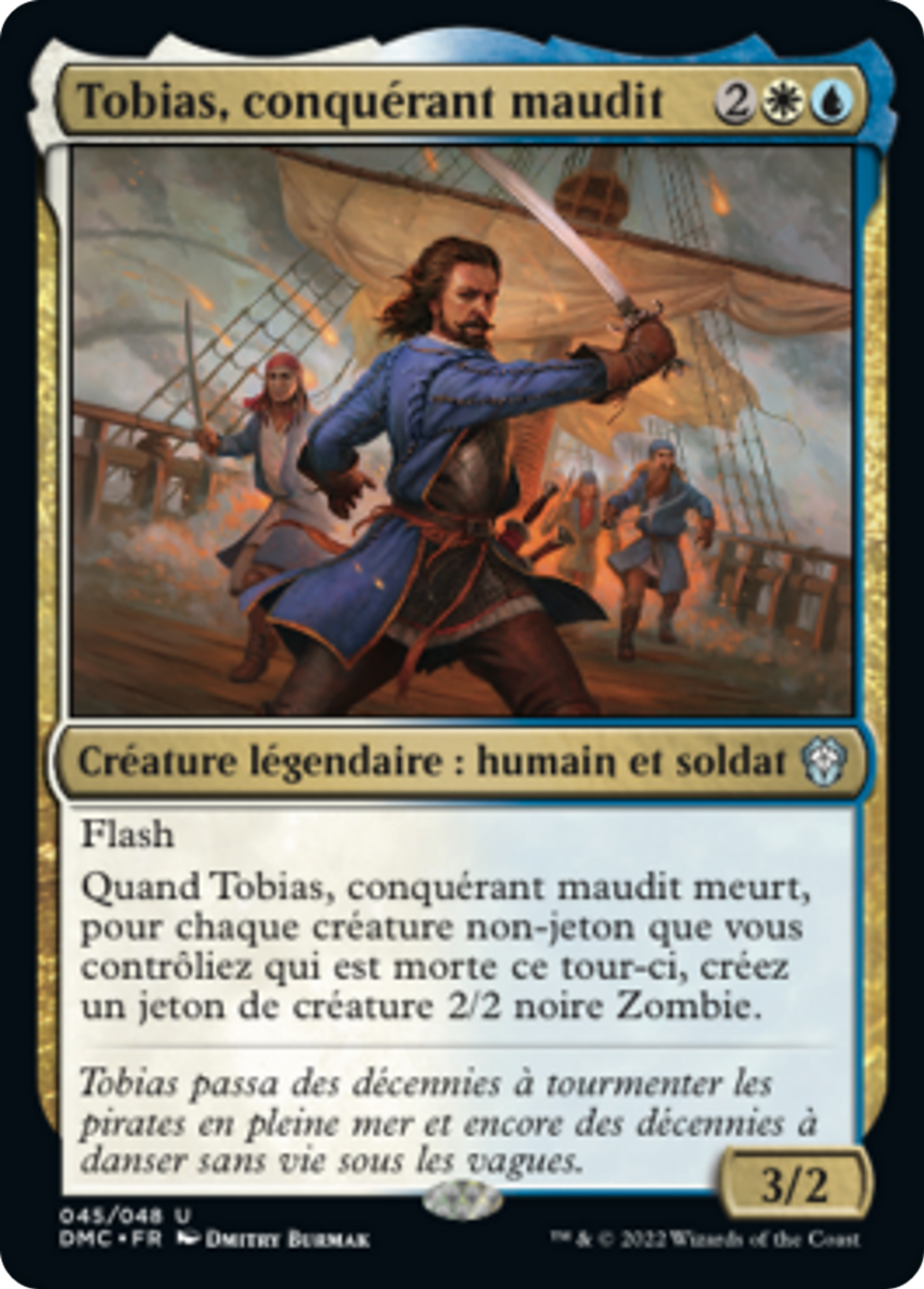 Tobias, conquérant maudit — Dominaria United Commander — Magic: The Gathering