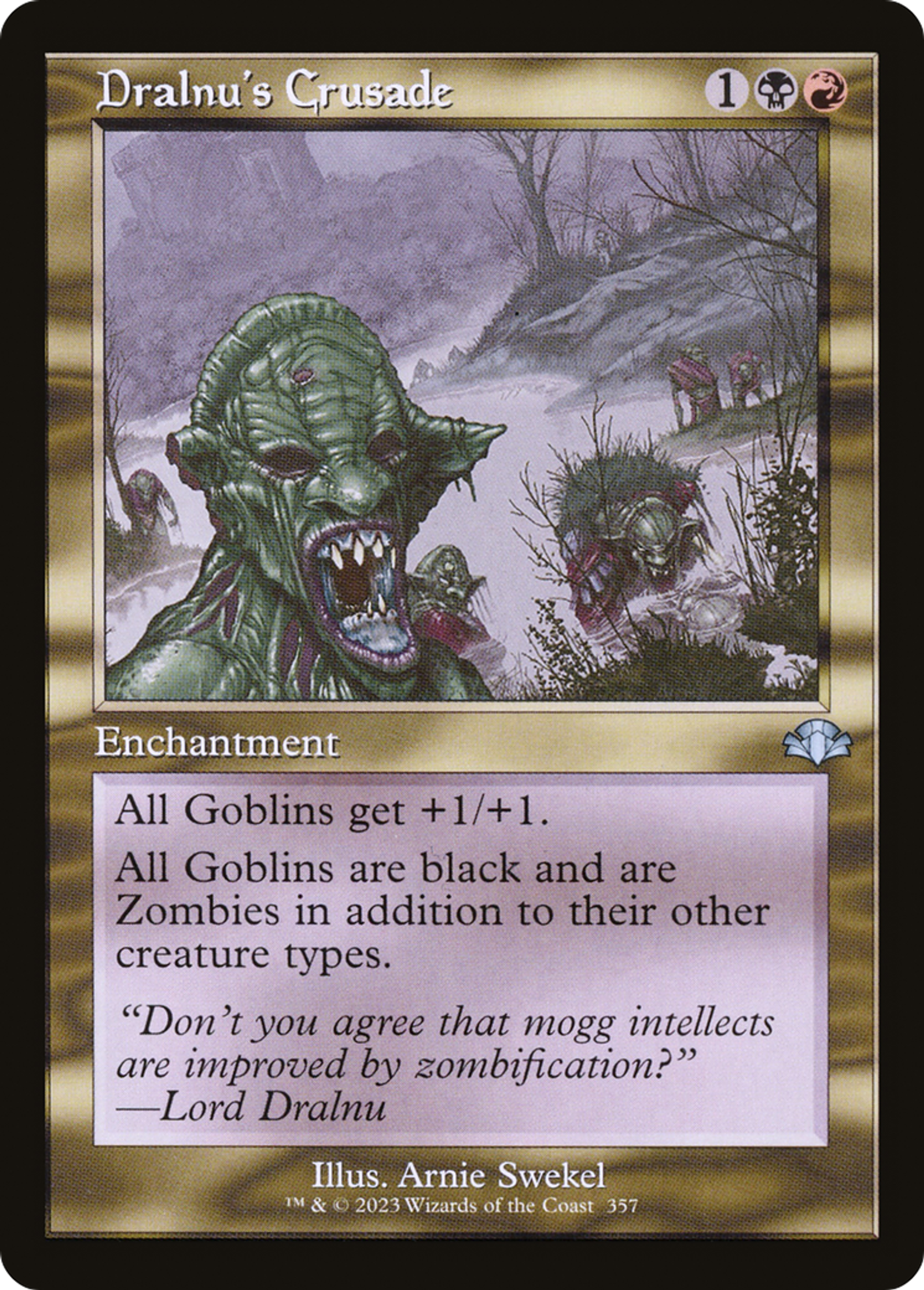 Dralnu's Crusade — Dominaria Remastered — Magic: The Gathering