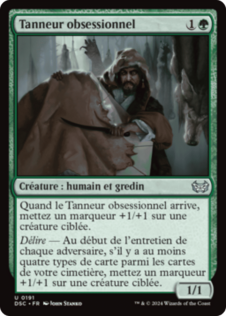 Tanneur obsessionnel — Duskmourn: House of Horror Commander — Magic: The Gathering