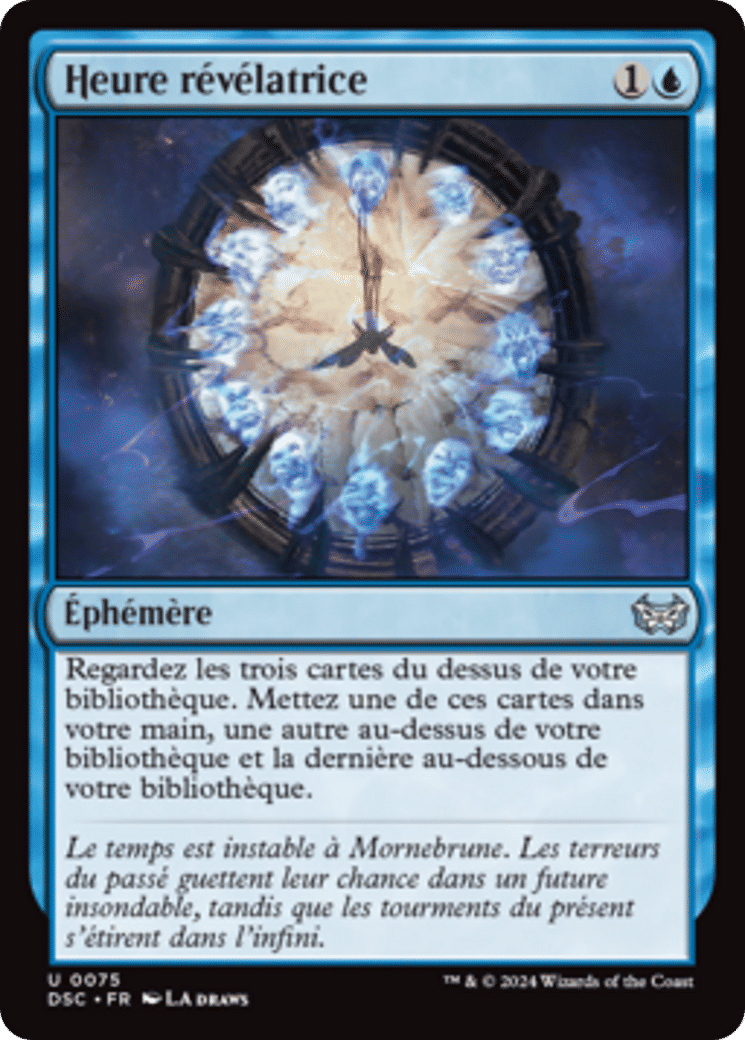 Heure révélatrice — Duskmourn: House of Horror Commander — Magic: The Gathering