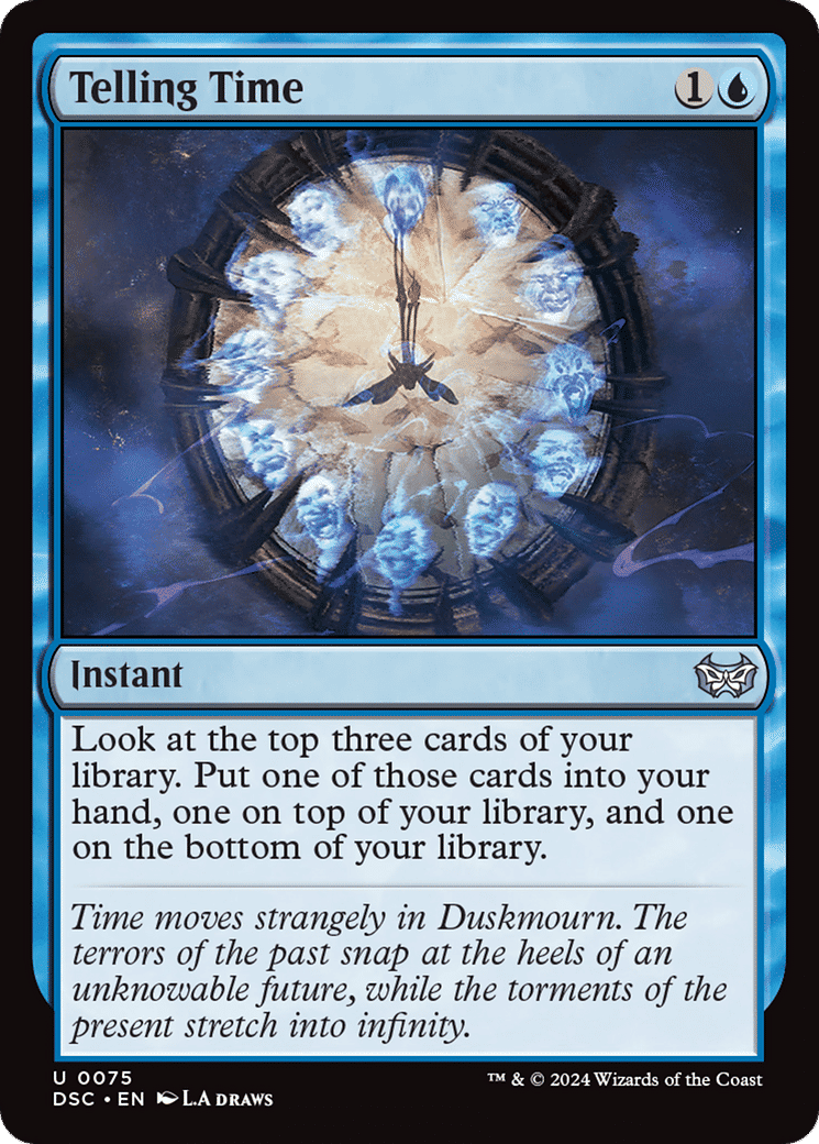 Telling Time — Duskmourn: House of Horror Commander — Magic: The Gathering