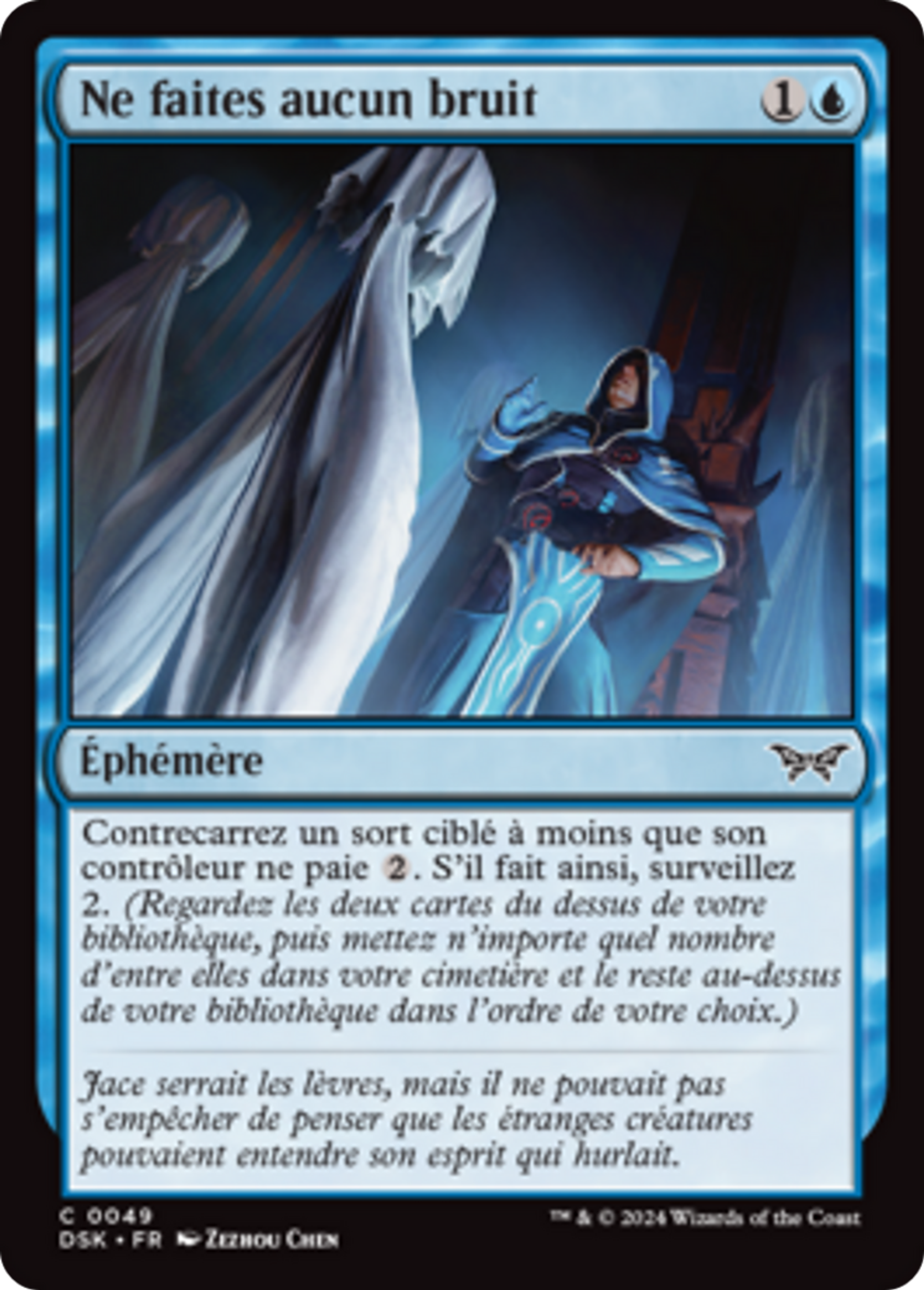 Ne faites aucun bruit — Duskmourn: House of Horror — Magic: The Gathering