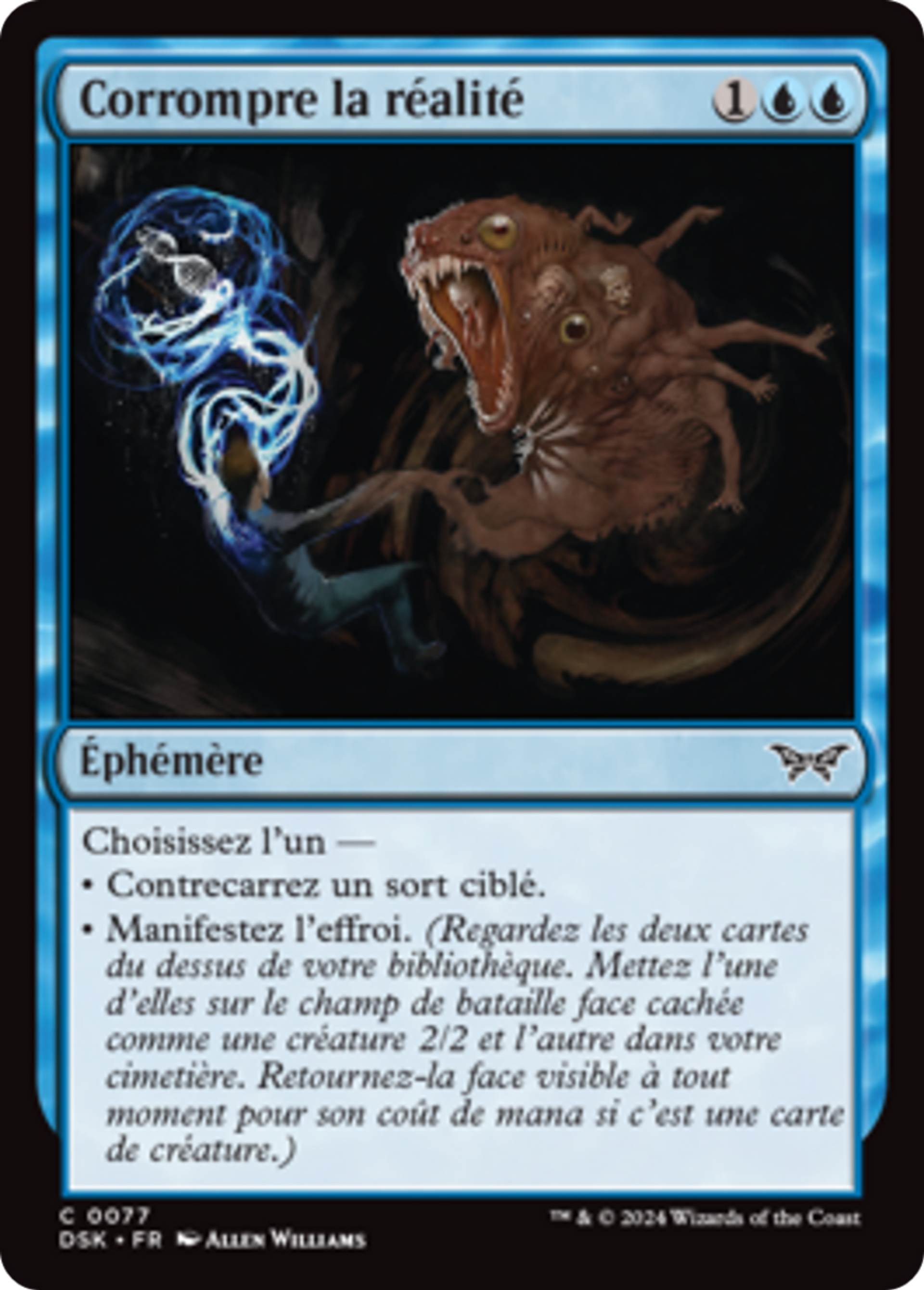 Corrompre la réalité — Duskmourn: House of Horror — Magic: The Gathering