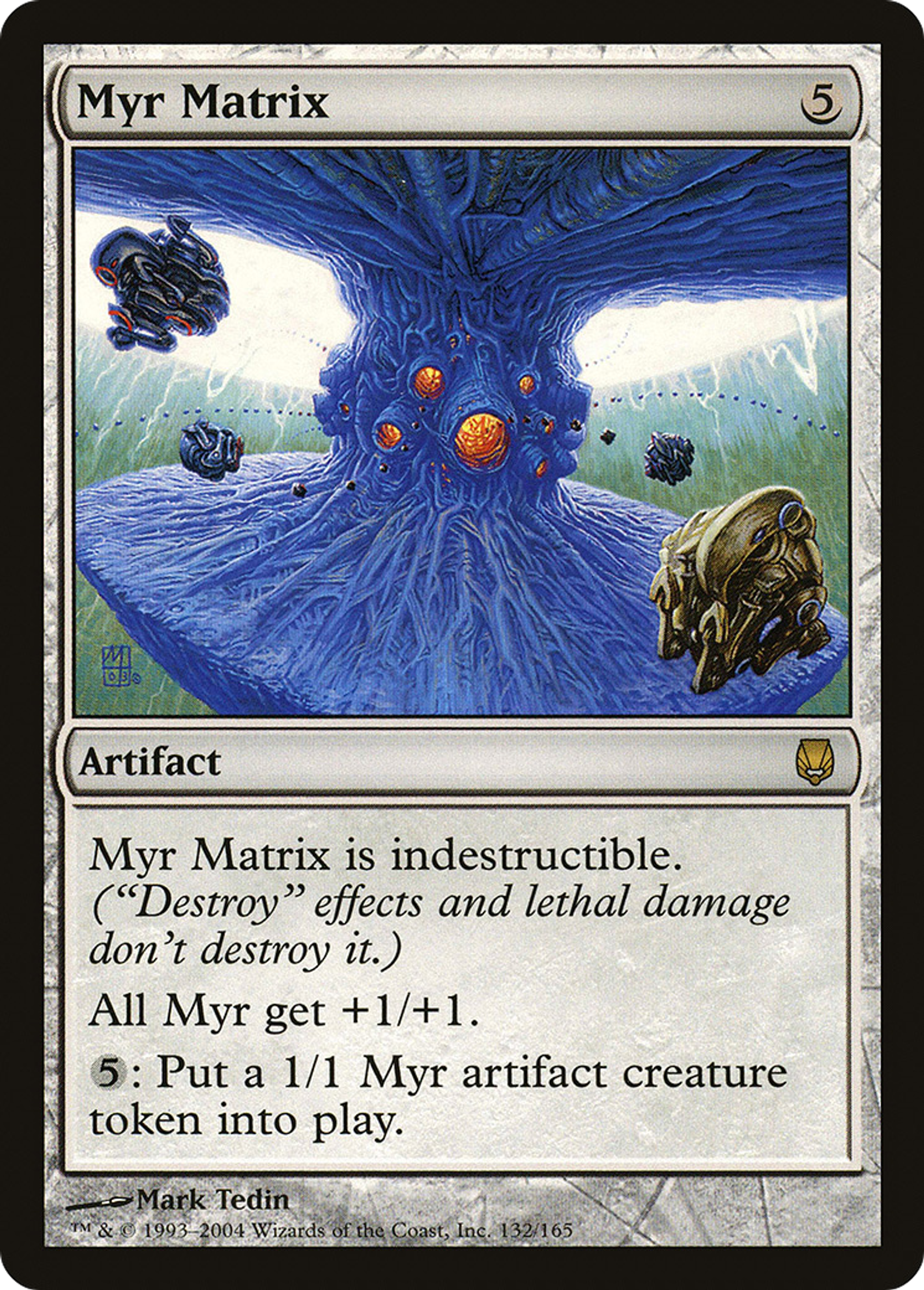 Matrice à myrs — Darksteel — Magic: The Gathering