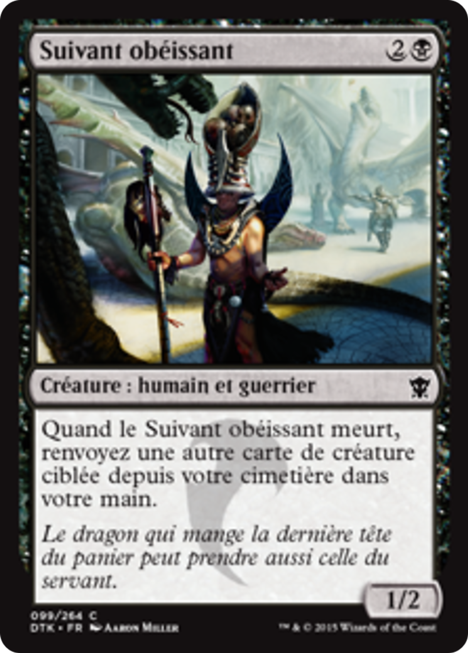 Suivant obéissant — Dragons of Tarkir — Magic: The Gathering
