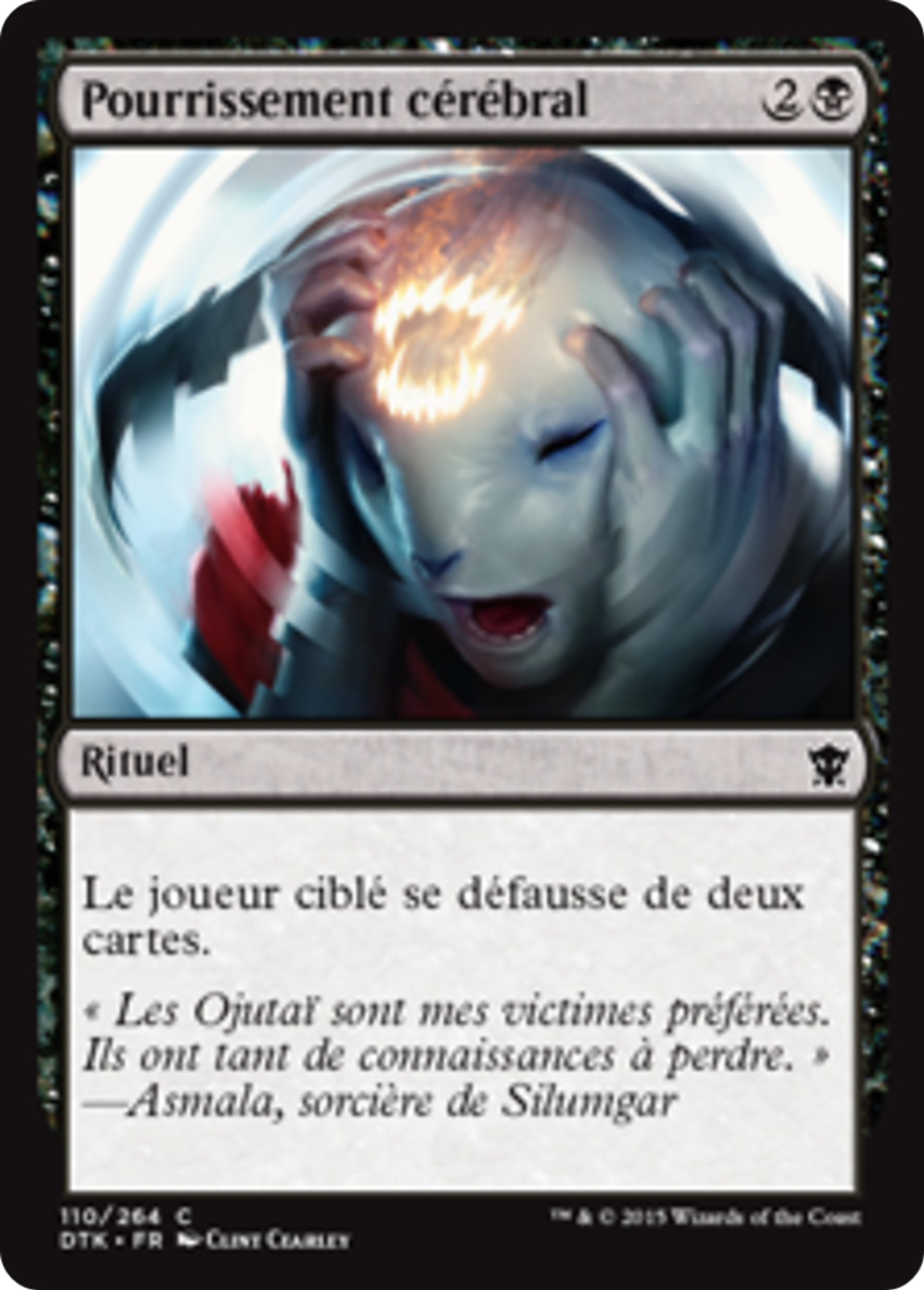 Pourrissement cérébral — Dragons of Tarkir — Magic: The Gathering