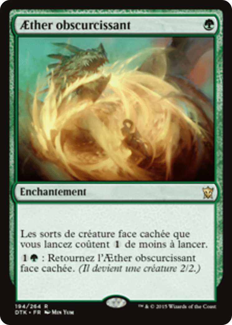 Aether obscurcissant — Dragons of Tarkir — Magic: The Gathering