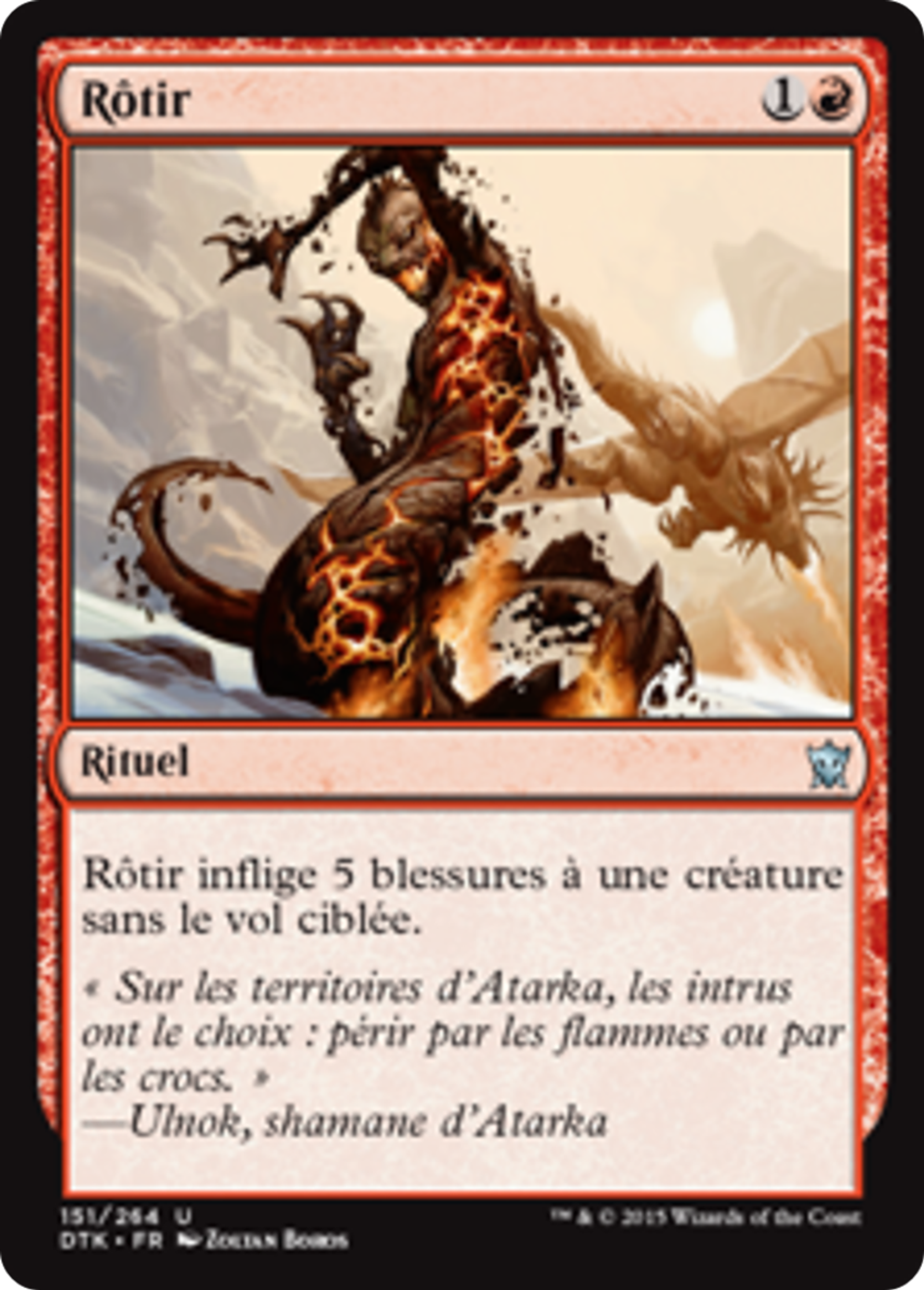 Rôtir — Dragons of Tarkir — Magic: The Gathering