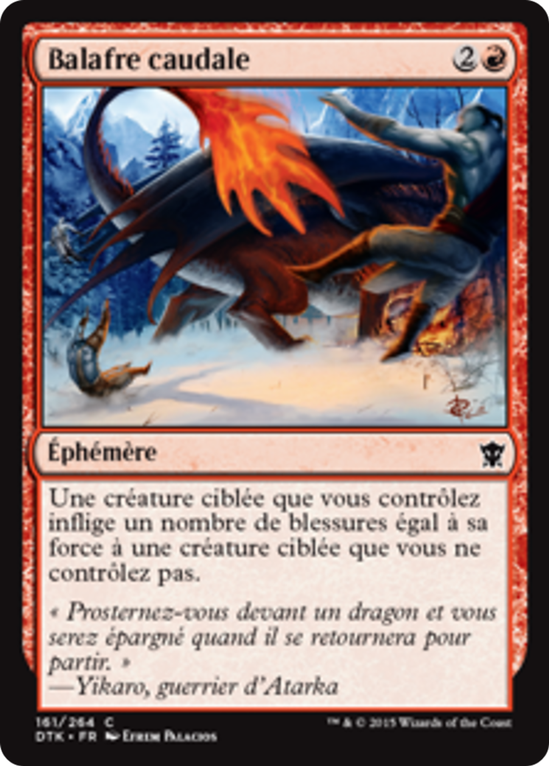 Balafre caudale — Dragons of Tarkir — Magic: The Gathering