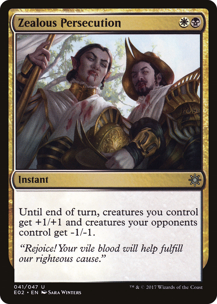 Zealous Persecution — Explorers of Ixalan — Magic: The Gathering