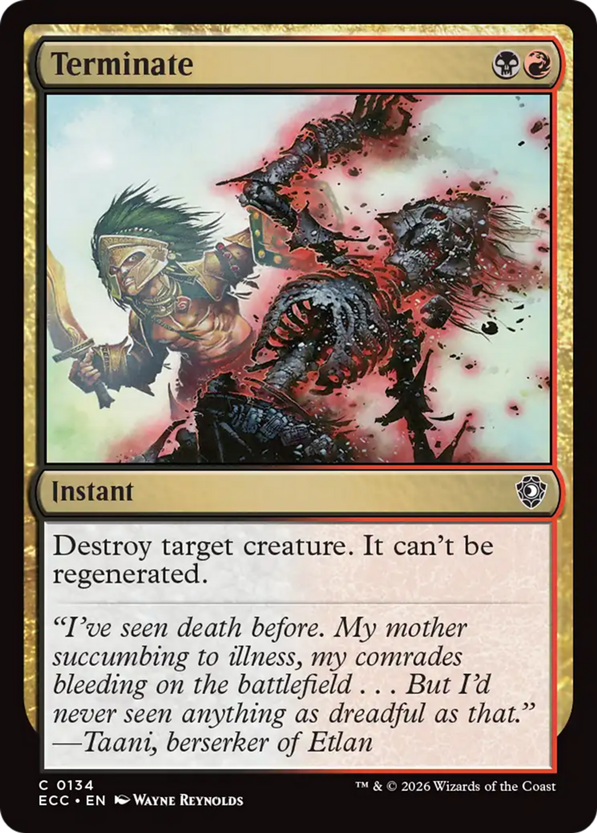 Terminate — Lorwyn Eclipsed Commander — Magic: The Gathering