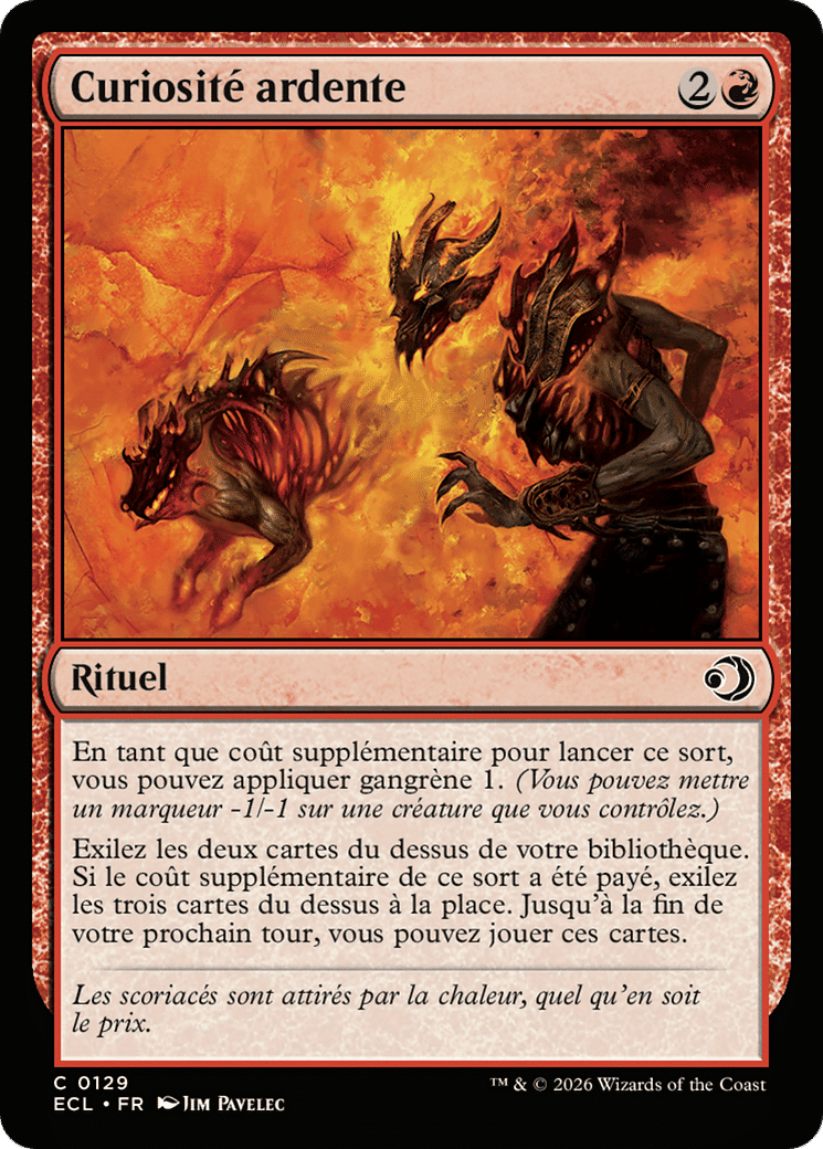 Curiosité ardente — Lorwyn Eclipsed — Magic: The Gathering