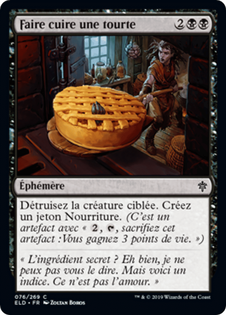 Faire cuire une tourte — Throne of Eldraine — Magic: The Gathering