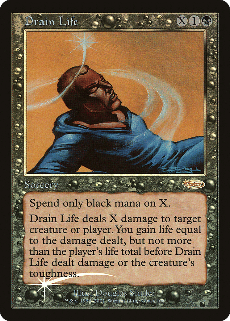 Drain Life — Friday Night Magic 2002 — Magic: The Gathering