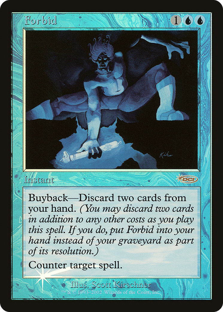 Forbid — Friday Night Magic 2002 — Magic: The Gathering