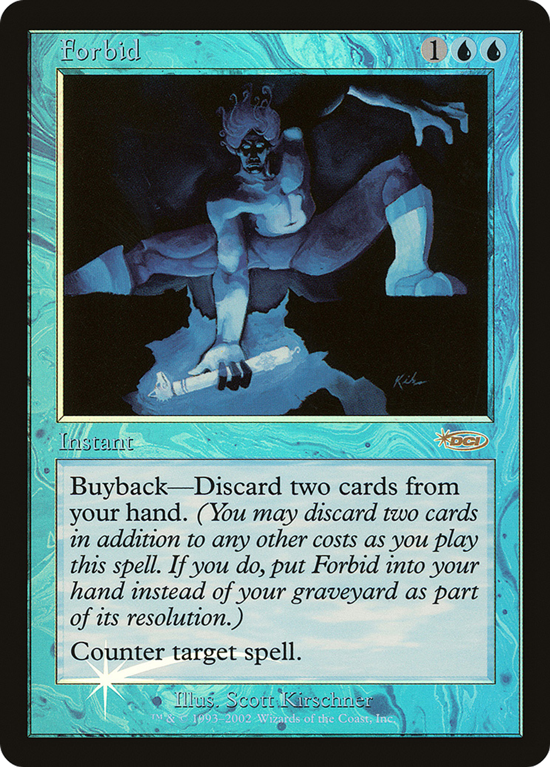 Interdit — Friday Night Magic 2002 — Magic: The Gathering