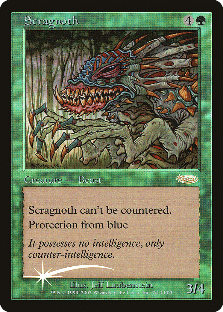 Scragnoth — Friday Night Magic 2003 — Magic: The Gathering