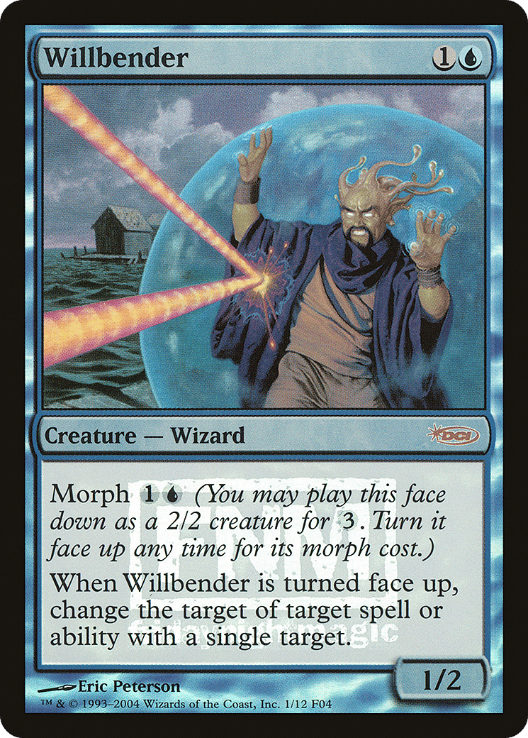 Willbender — Friday Night Magic 2004 — Magic: The Gathering