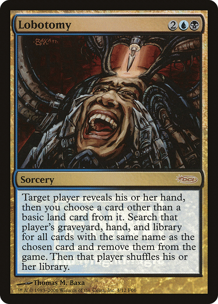 Lobotomy — Friday Night Magic 2006 — Magic: The Gathering