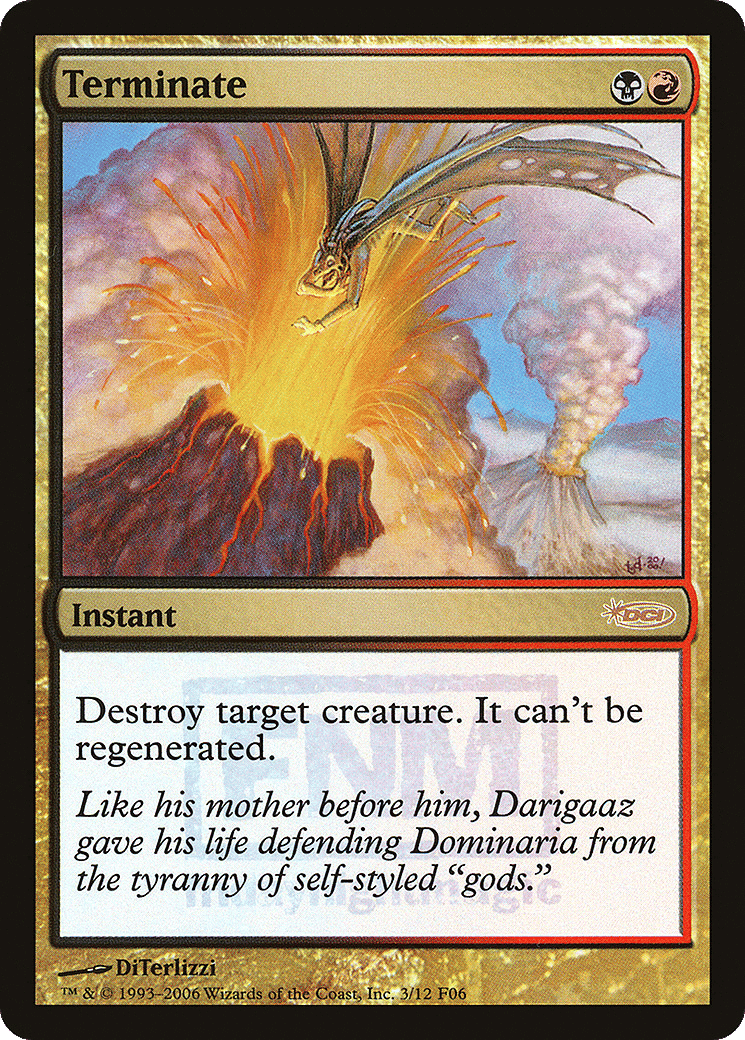 Terminaison from Friday Night Magic 2006 - Magic: The Gathering