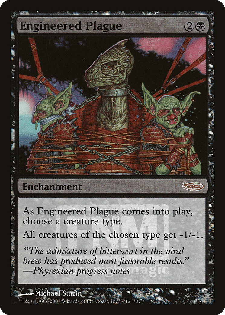 Engineered Plague — Friday Night Magic 2007 — Magic: The Gathering