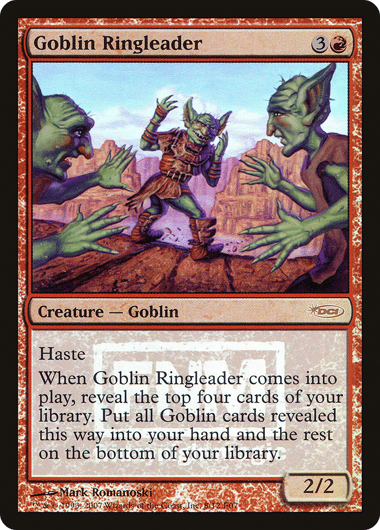 Goblin Ringleader — Friday Night Magic 2007 — Magic: The Gathering