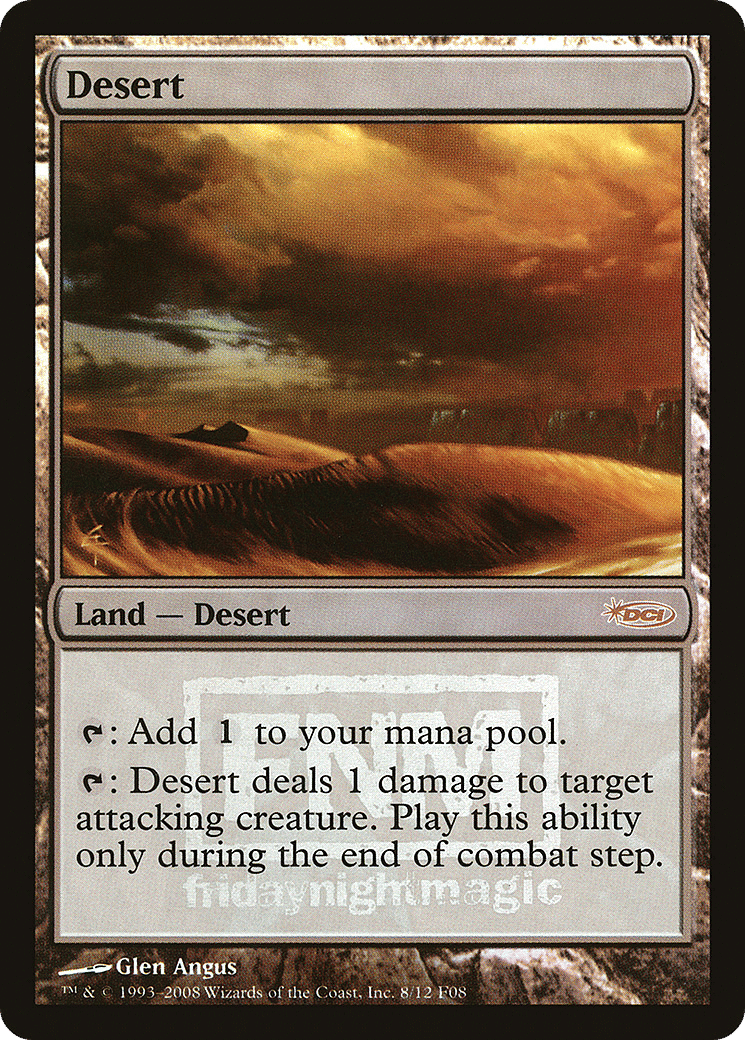 Desert — Friday Night Magic 2008 — Magic: The Gathering