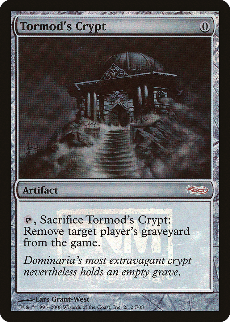 Tormod's Crypt — Friday Night Magic 2008 — Magic: The Gathering