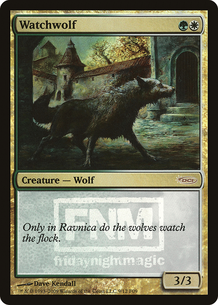 Watchwolf — Friday Night Magic 2009 — Magic: The Gathering