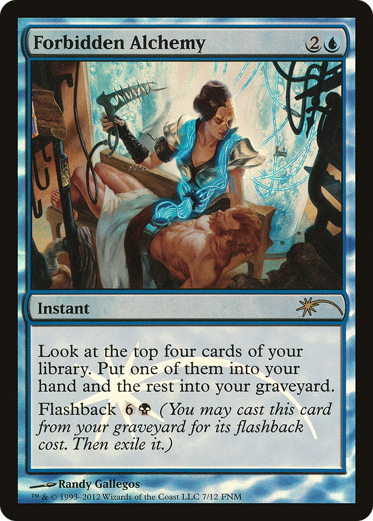 Forbidden Alchemy — Friday Night Magic 2012 — Magic: The Gathering