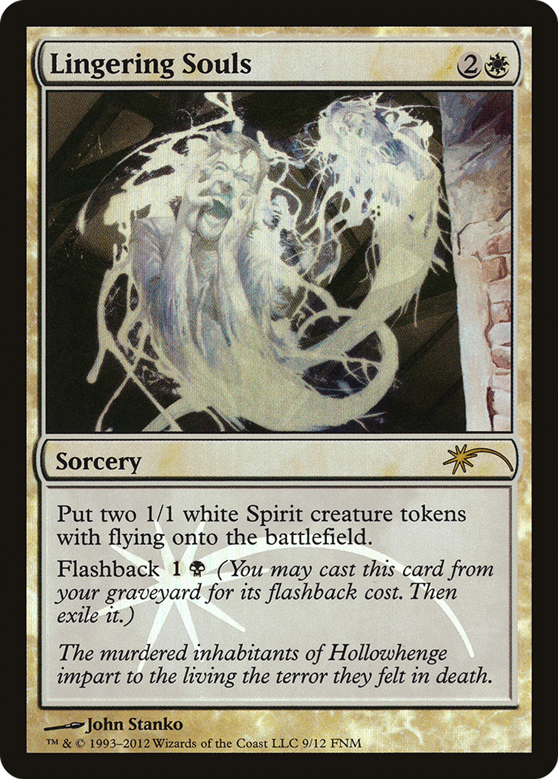 Lingering Souls — Friday Night Magic 2012 — Magic: The Gathering
