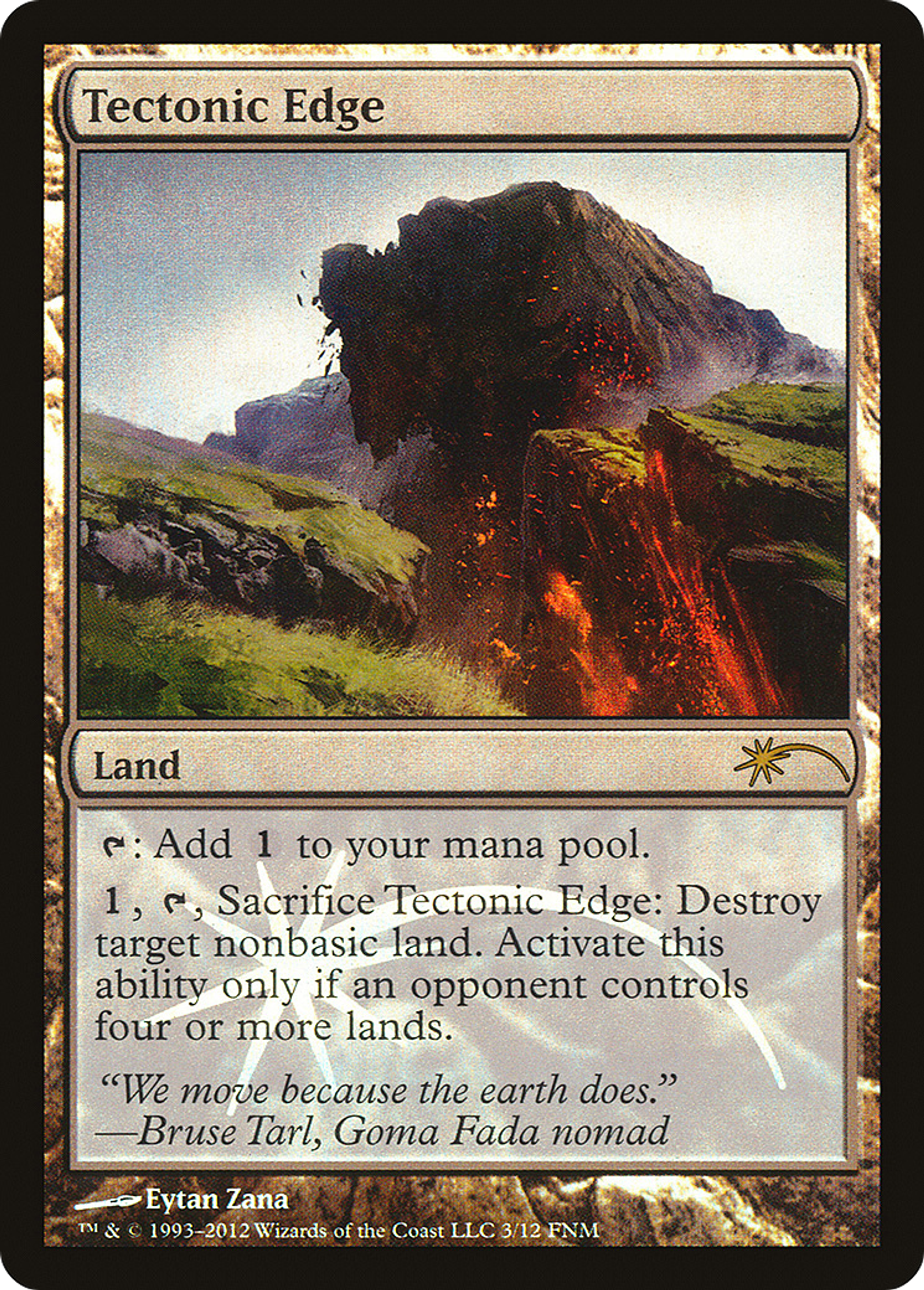 Tectonic Edge — Friday Night Magic 2012 — Magic: The Gathering