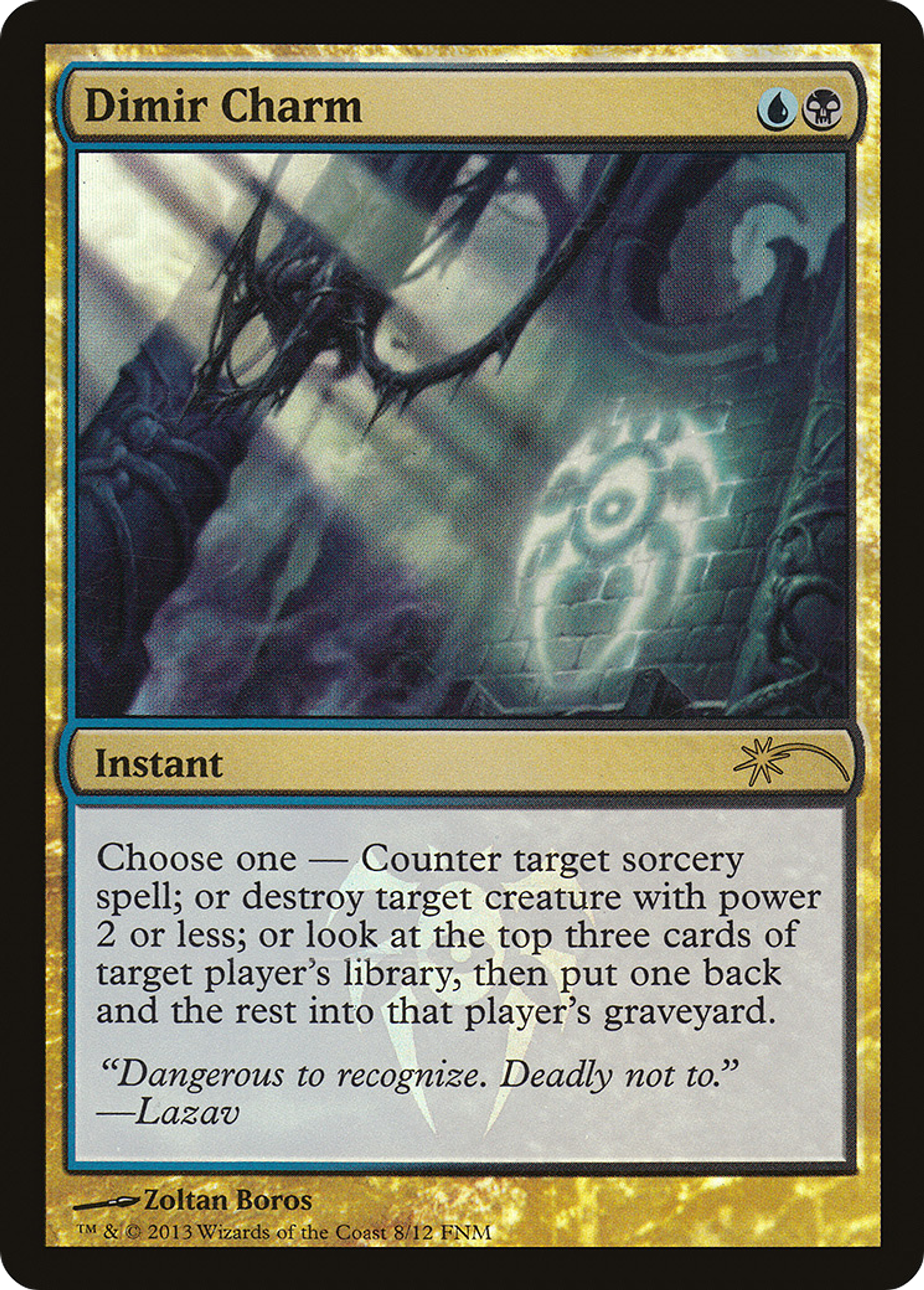 Charme de Dimir — Friday Night Magic 2013 — Magic: The Gathering