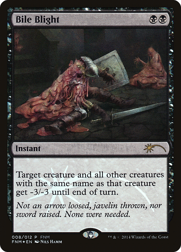 Bile Blight — Friday Night Magic 2014 — Magic: The Gathering
