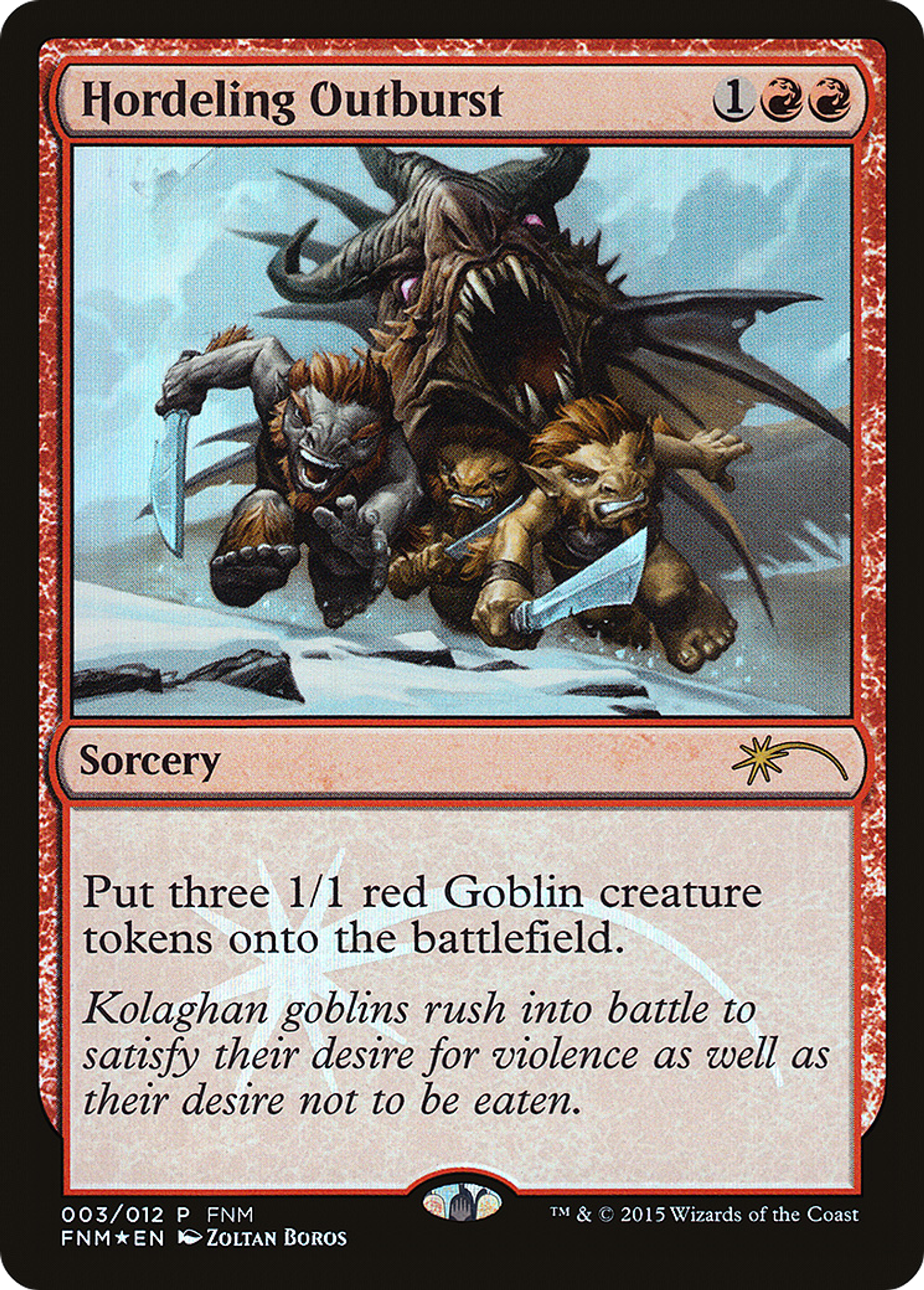 Hordeling Outburst — Friday Night Magic 2015 — Magic: The Gathering