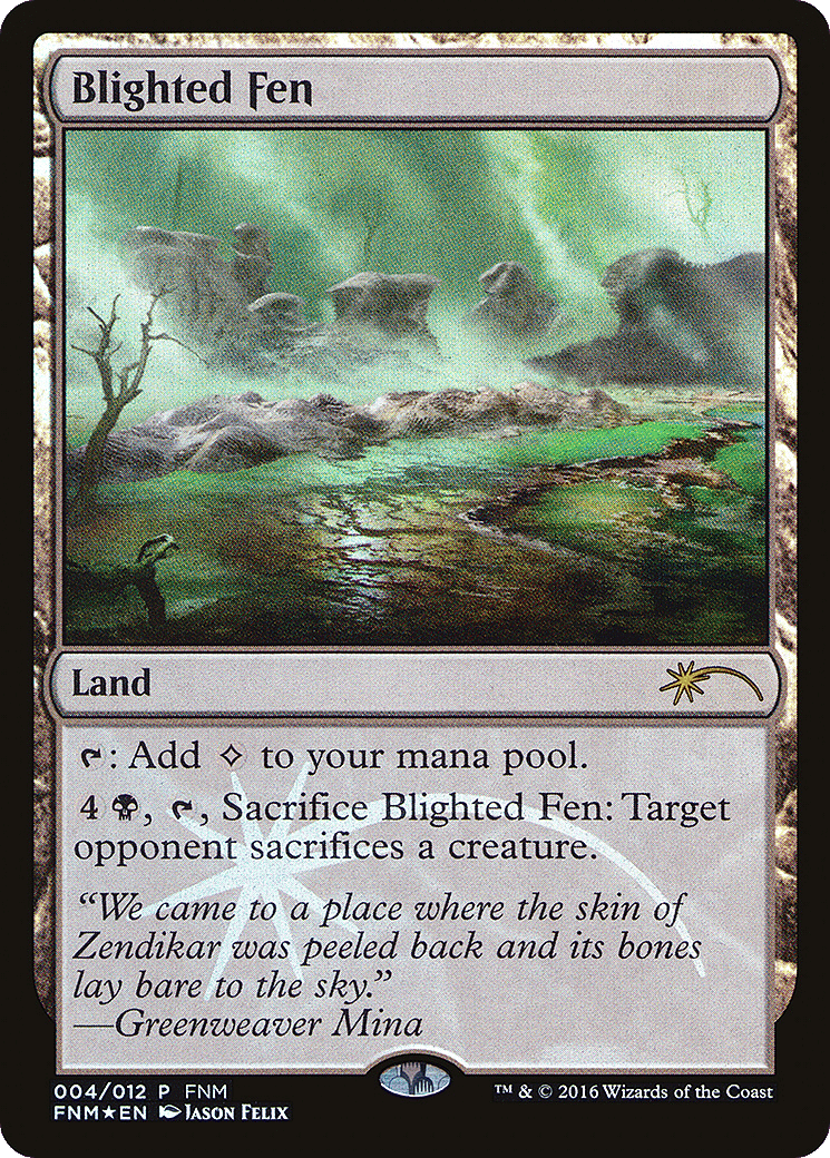 Blighted Fen — Friday Night Magic 2016 — Magic: The Gathering