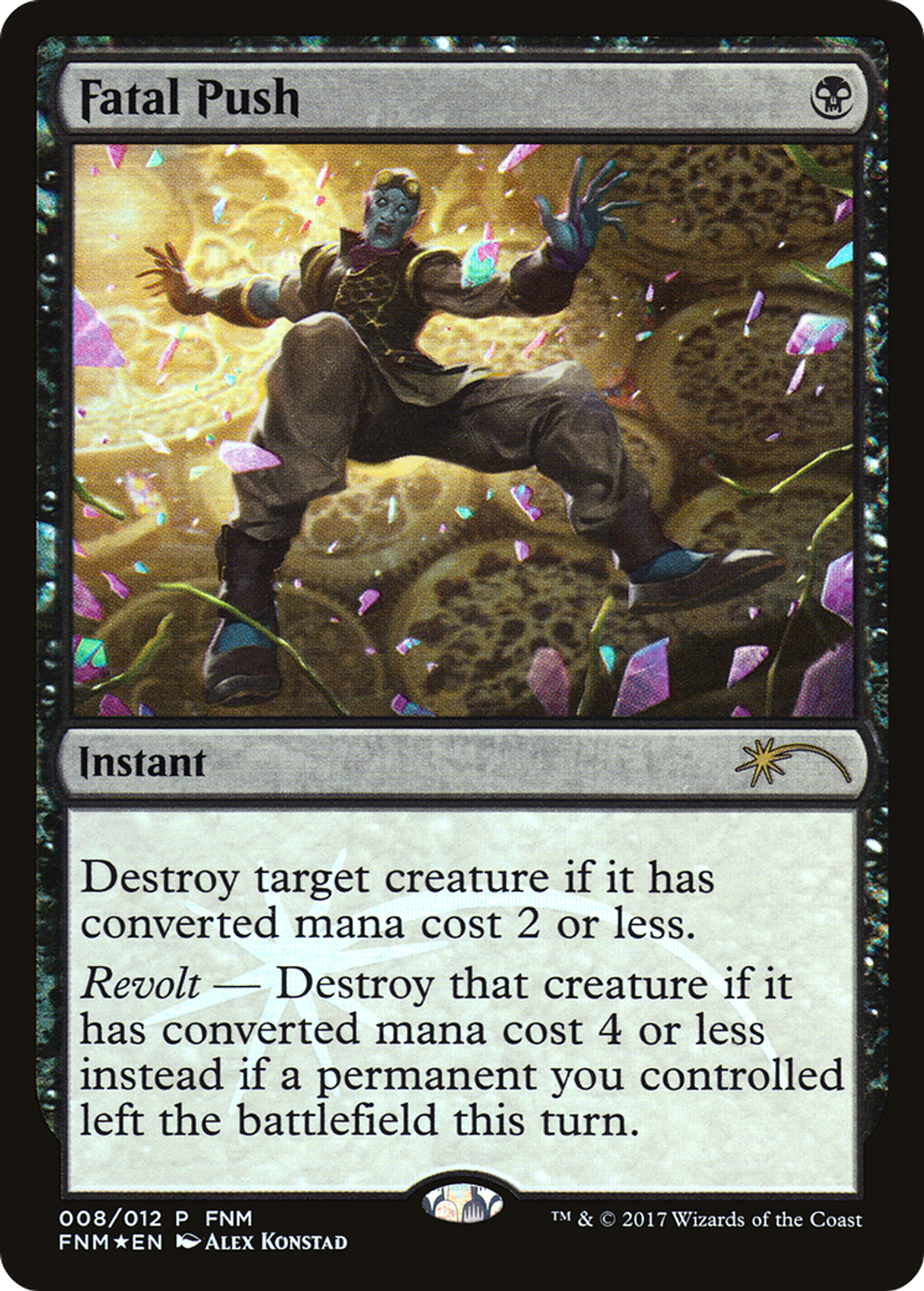 Fatal Push — Friday Night Magic 2017 — Magic: The Gathering