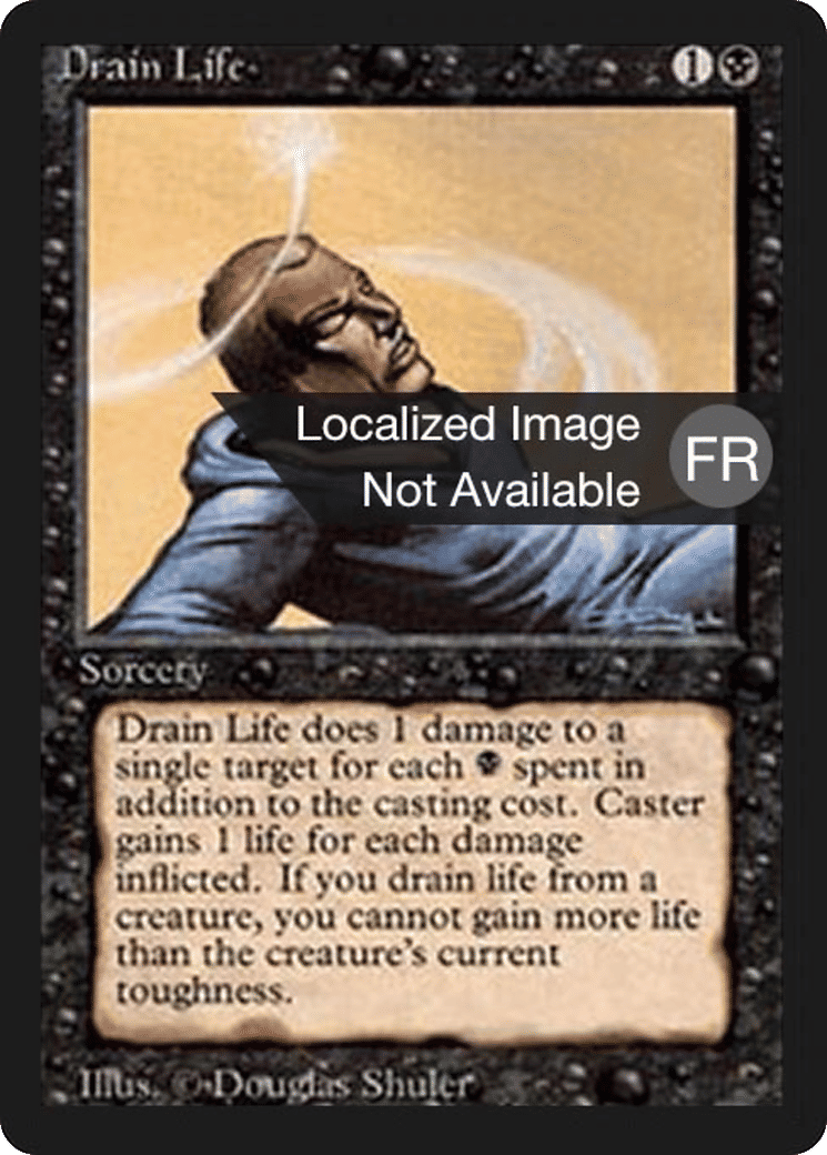 Drain Life — Foreign Black Border — Magic: The Gathering