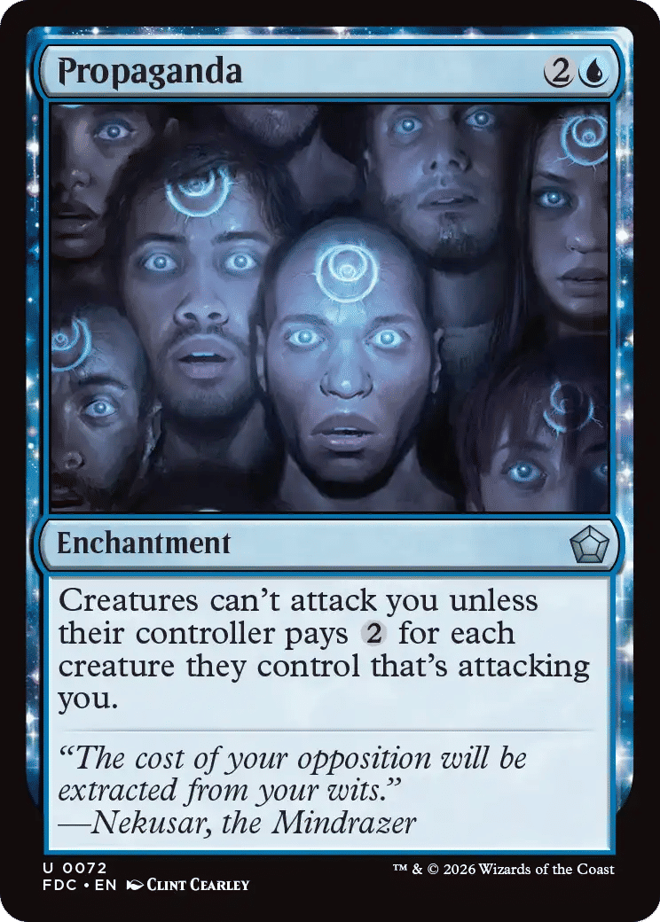 Propaganda — Foundations Commander — Magic: The Gathering