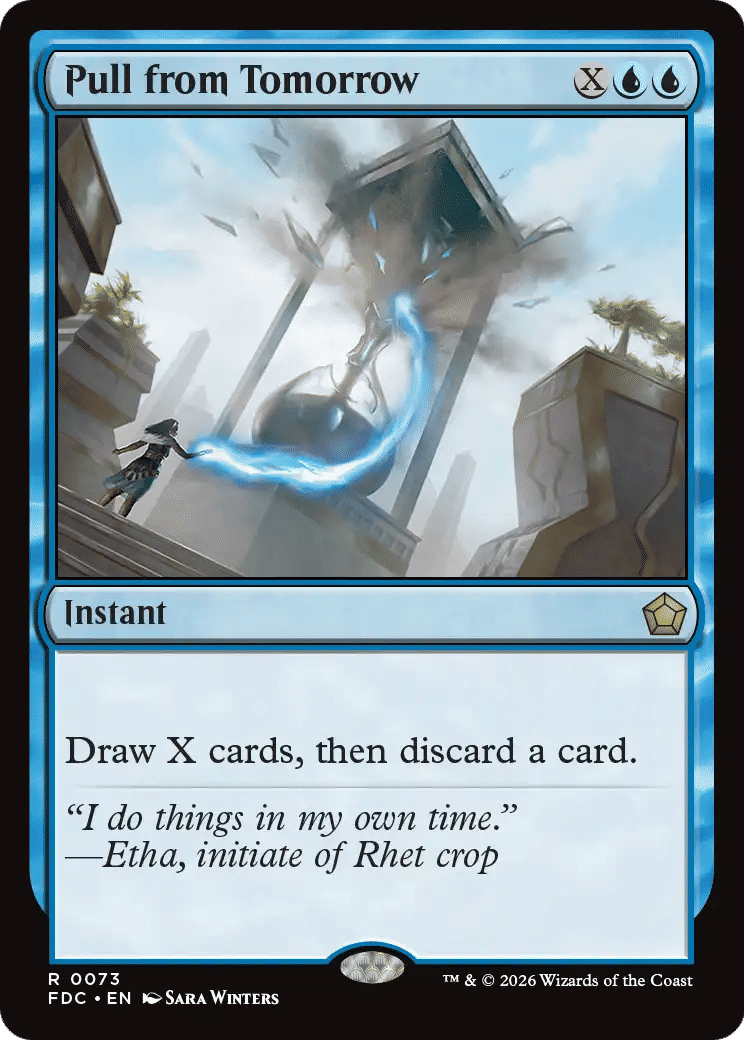 Pull from Tomorrow — Foundations Commander — Magic: The Gathering