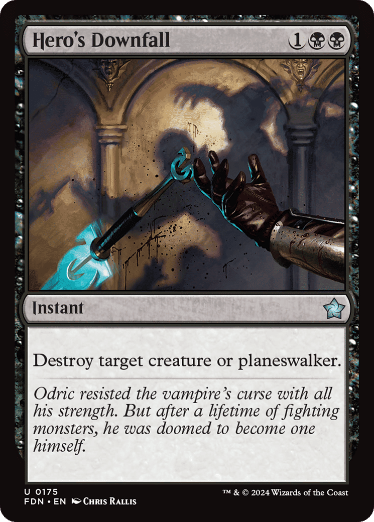 Hero's Downfall — Foundations — Magic: The Gathering