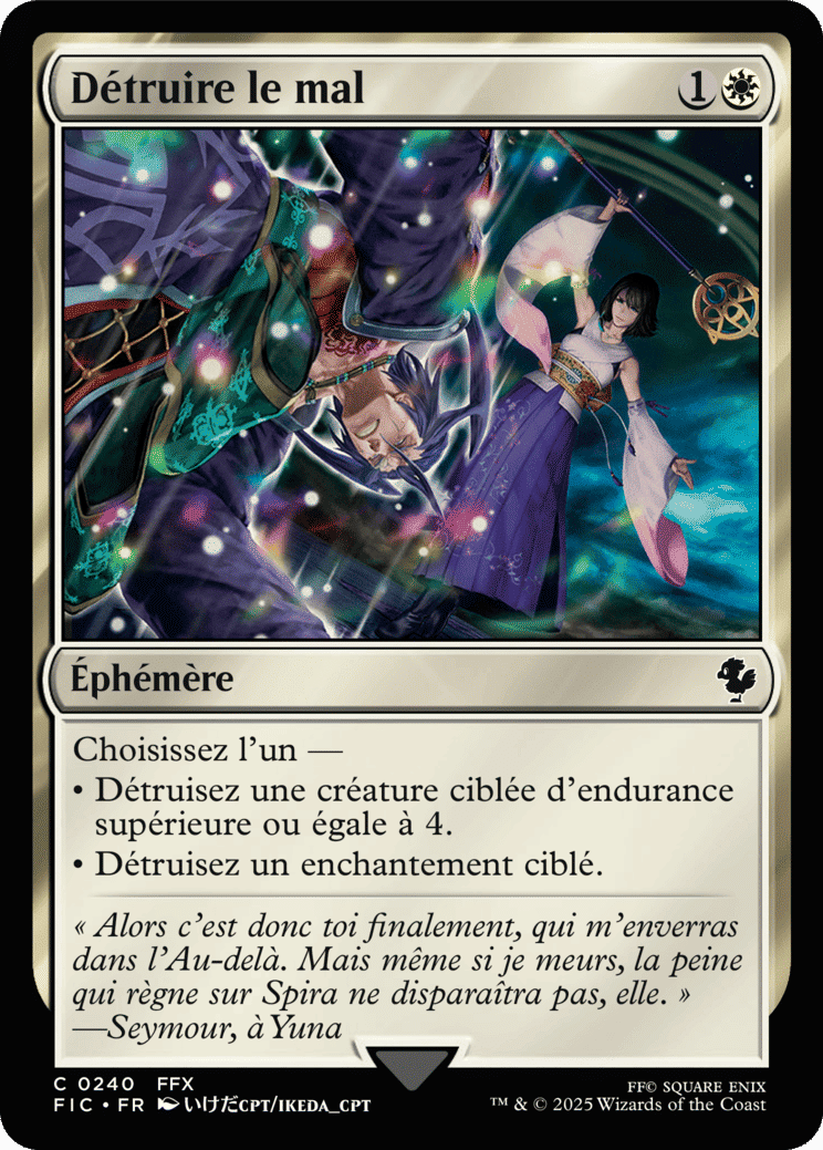 Détruire le mal — Final Fantasy Commander — Magic: The Gathering