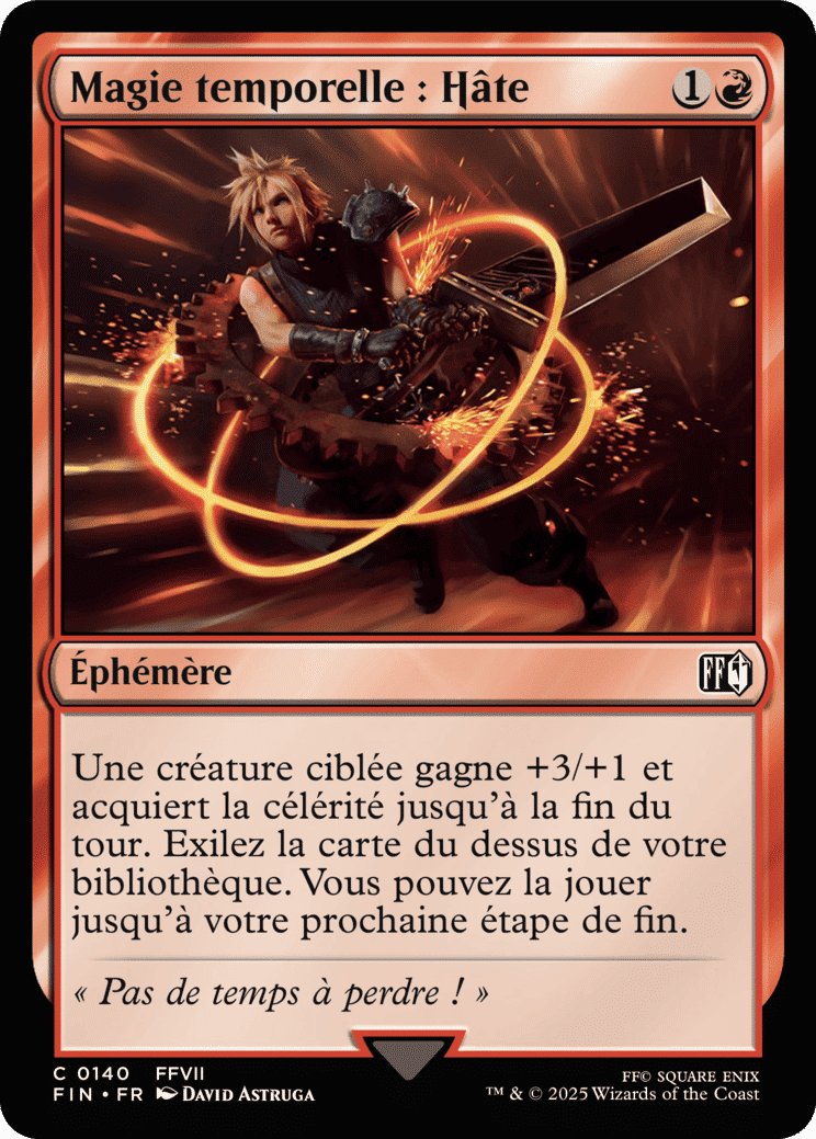 Magie temporelle : hâte — Final Fantasy — Magic: The Gathering